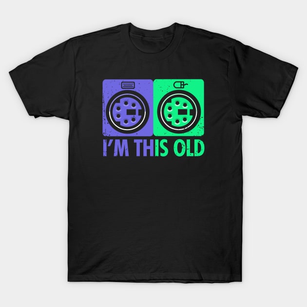 I'm This Old Retro 1990s Computing IT Professional T-Shirt by NerdShizzle